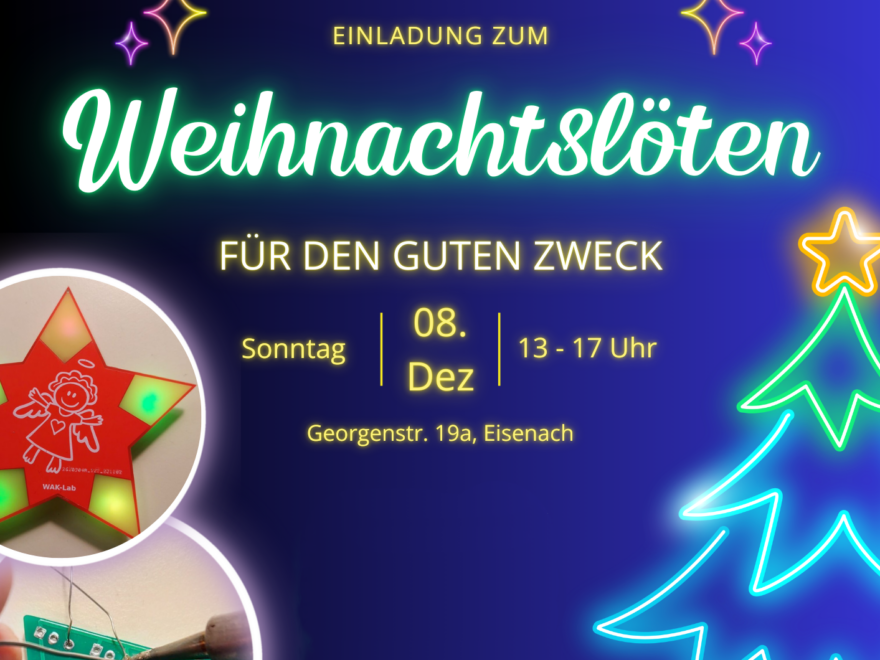 Weihnachtslöten am 18.Dez. 2024 13-17 Uhr. Es werden Weihnachtsbäume und Anstecker gelötet